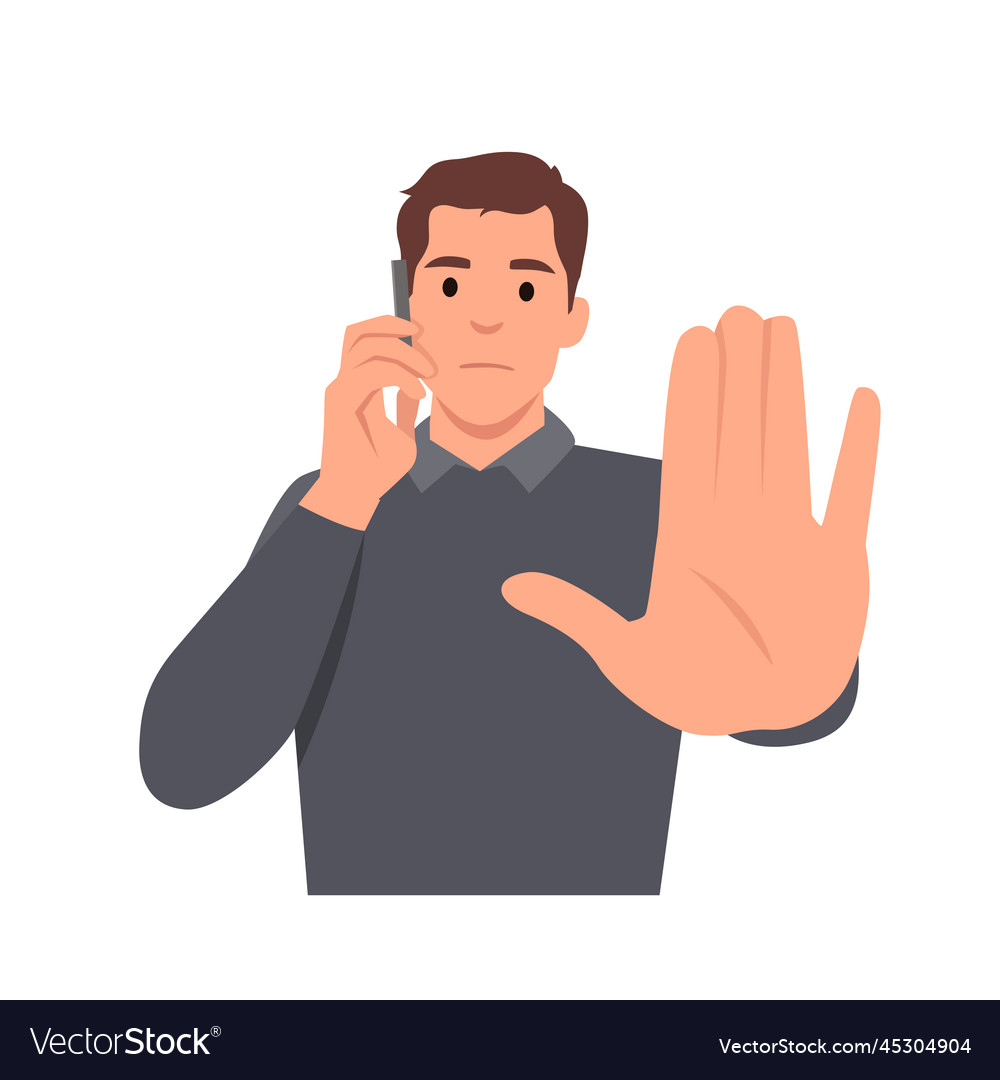 Serious man on phone call and shows stop gesture Vector Image