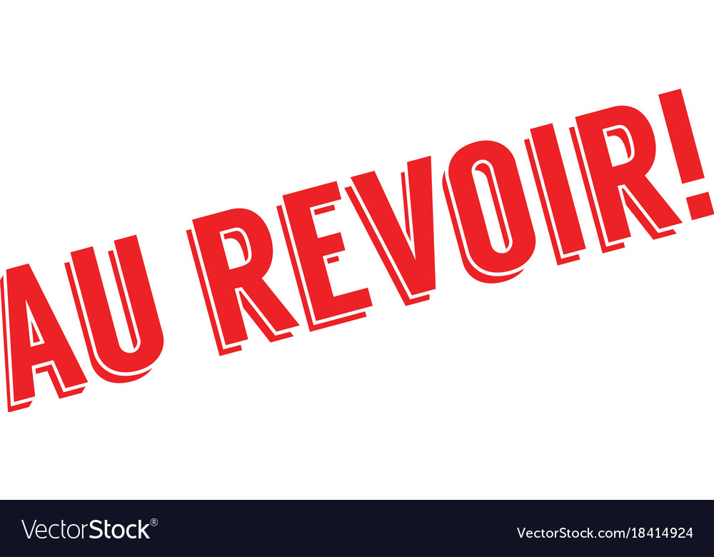 Au Revour Au Revour