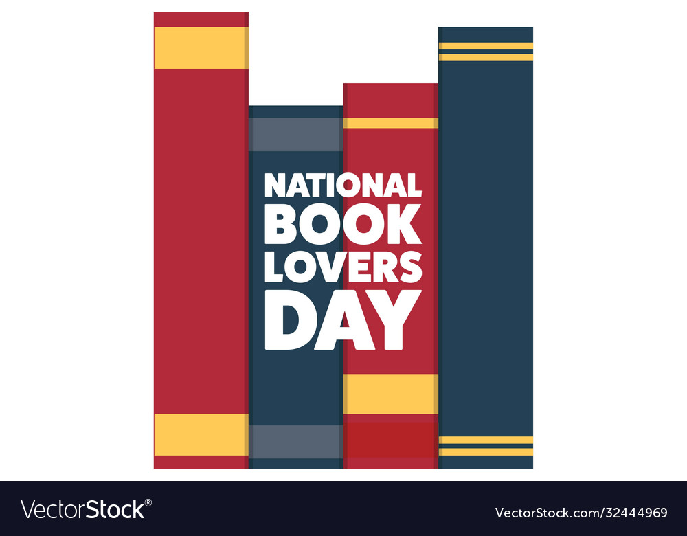 National book lovers day august 9 holiday vector image National book lovers day august 9 holiday