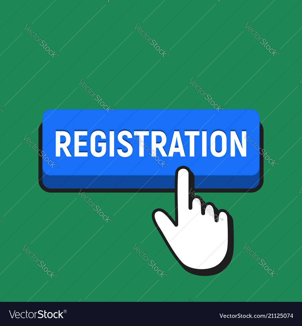 Hand mouse cursor clicks the registration button vector image Hand mouse cursor clicks the registration button