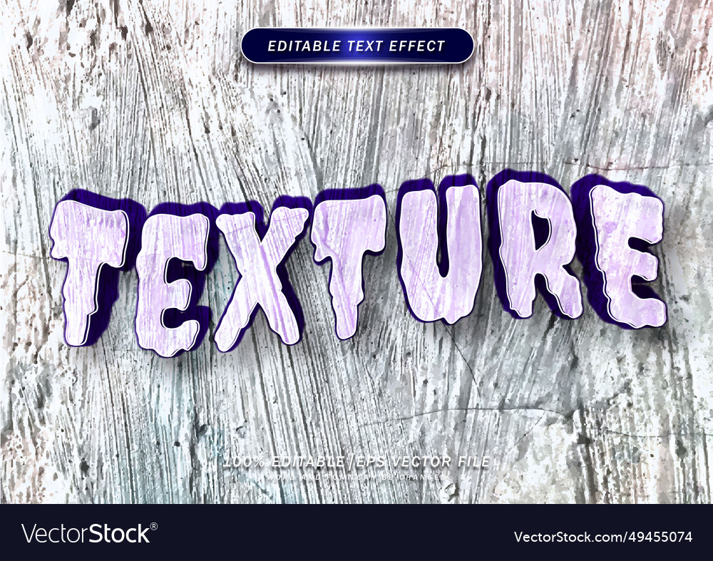 Texture editable text effect vector image Texture editable text effect