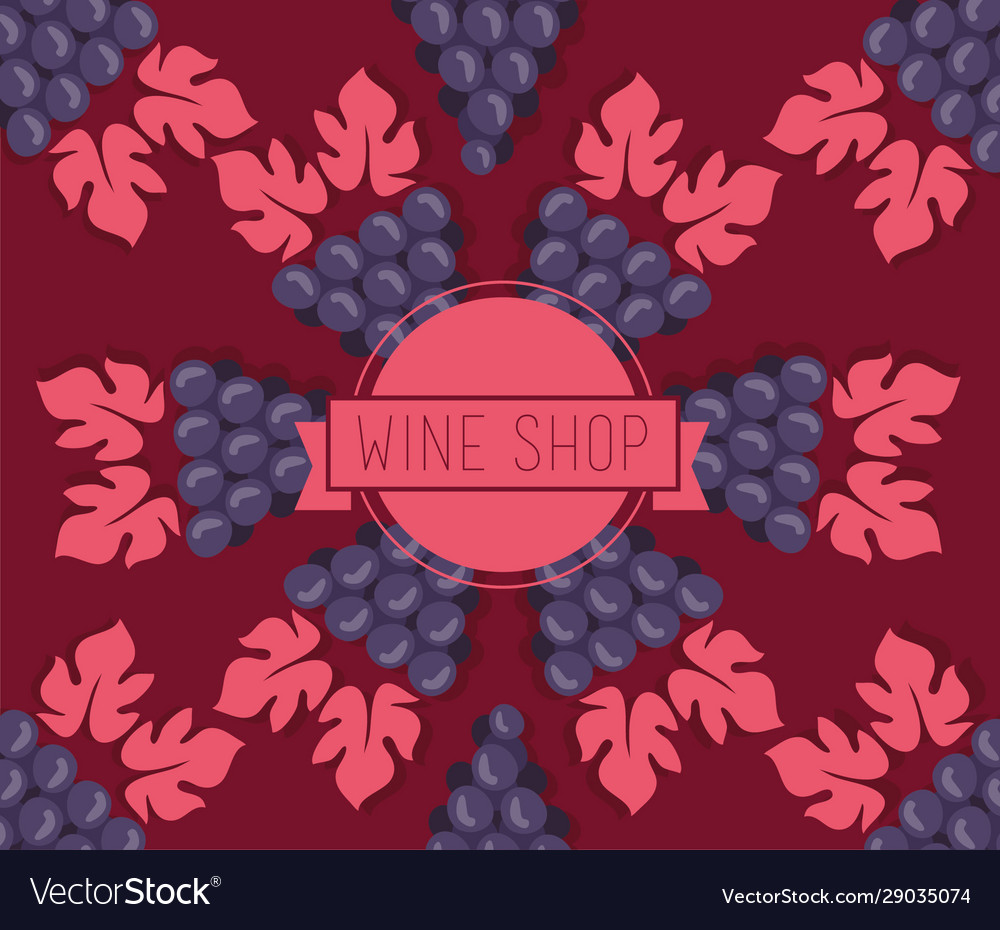 Wine premium quality poster with grapes pattern