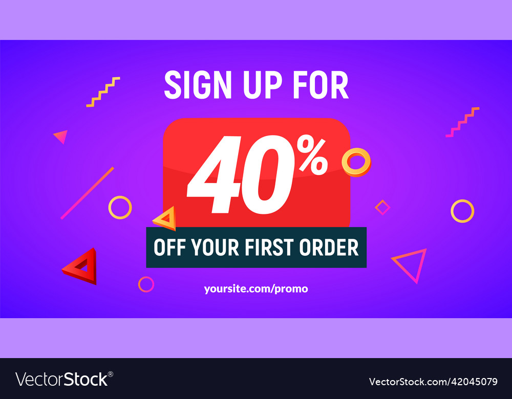 Coupon code discount 40 sign up advertising offer Vector Image