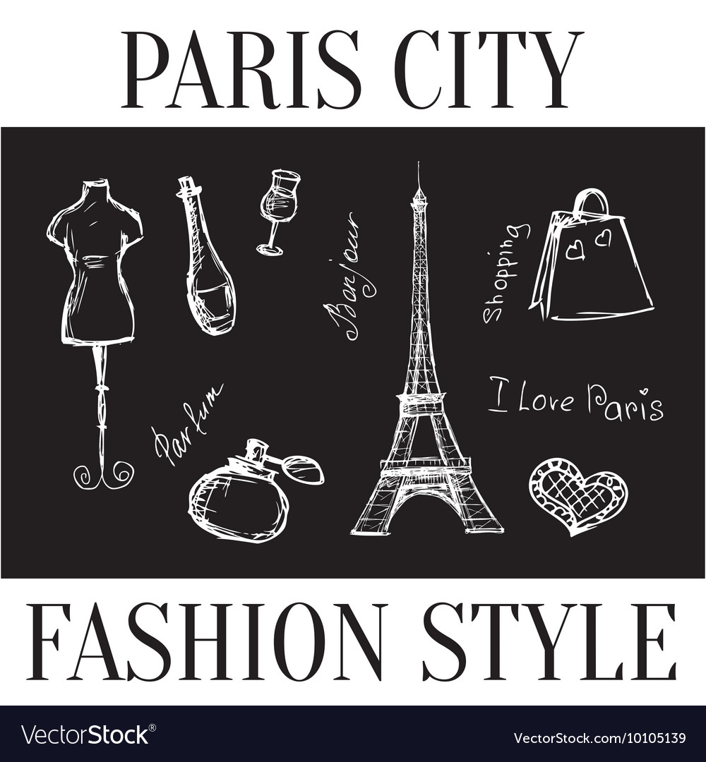 Paris city fashion style symbols