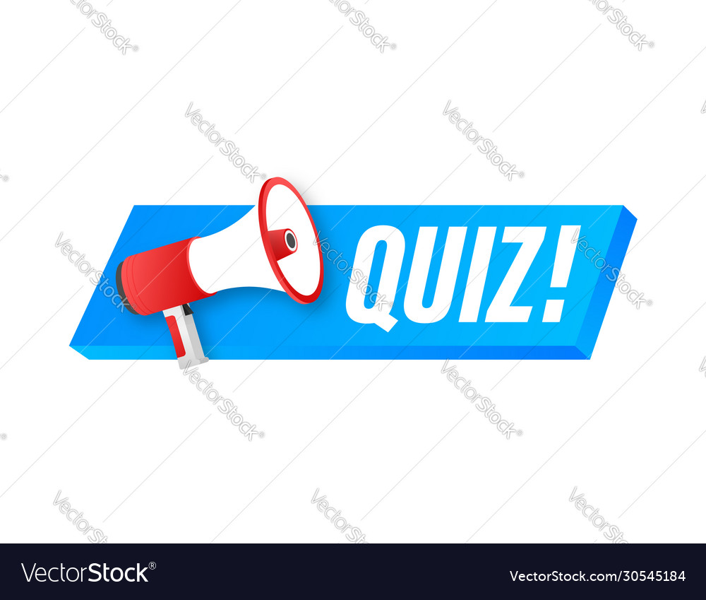 Megaphone label with quiz banner web Royalty Free Vector