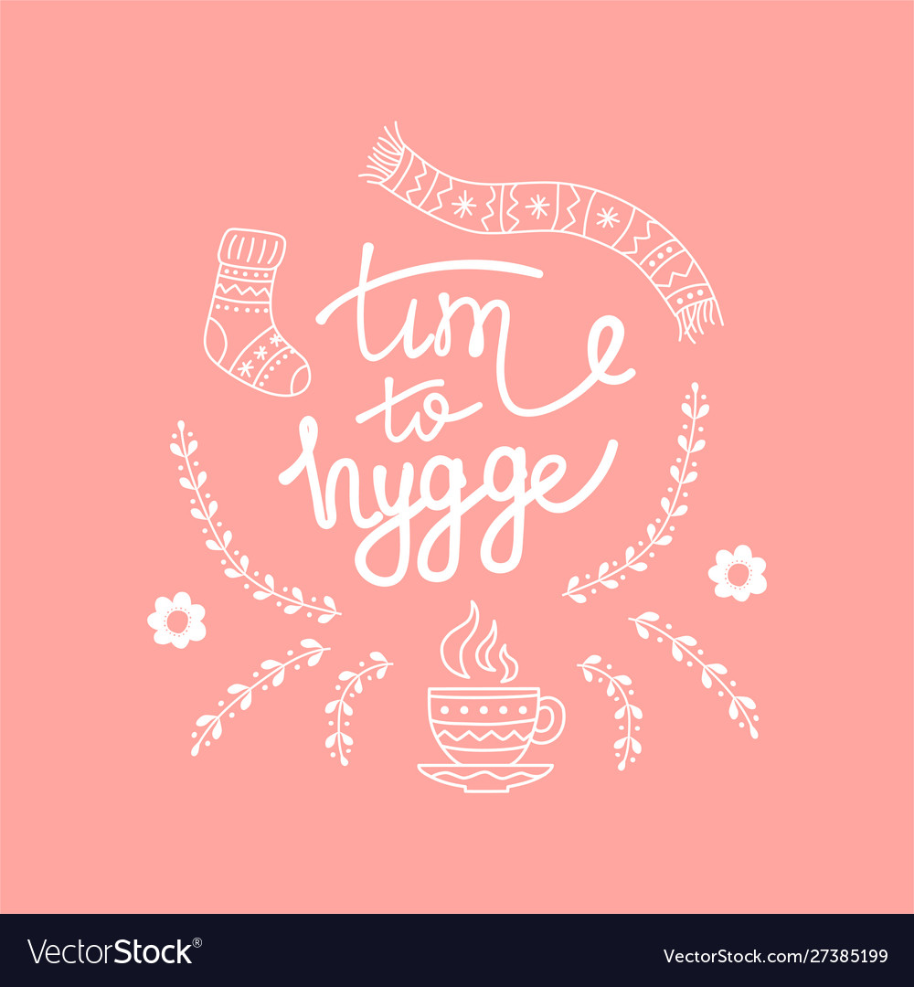 Hygge background with hand drawn cozy home vector image Hygge background with hand drawn cozy home