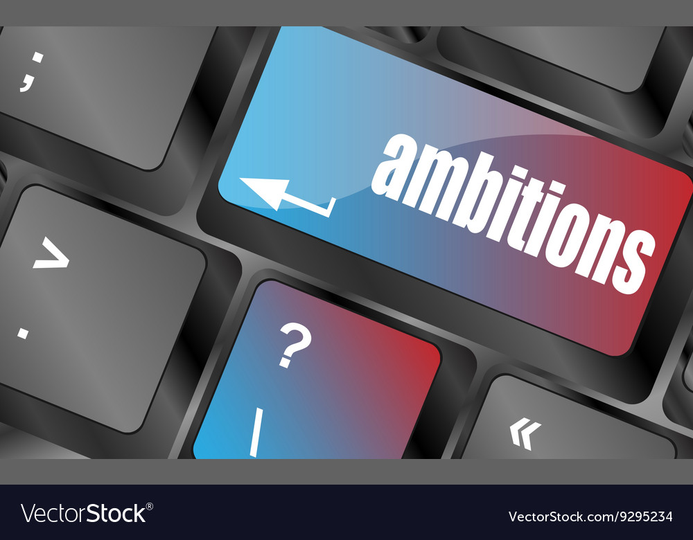 Computer keyboard with ambition button - business