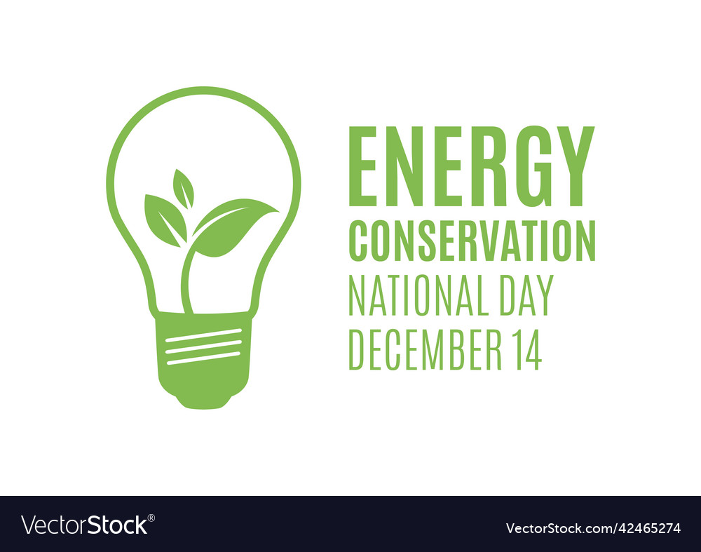 National energy conservation day Royalty Free Vector Image