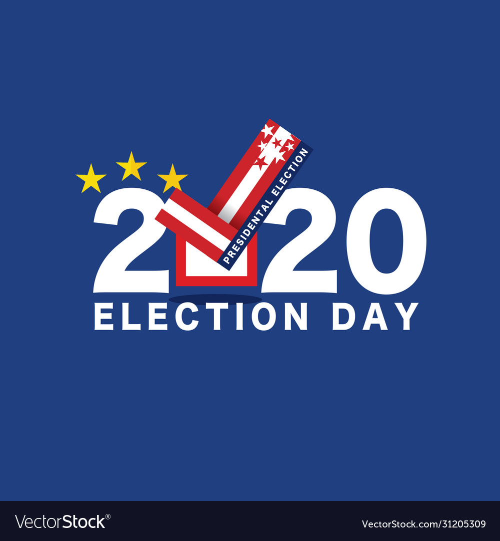 2020 presidential election vote typography vector image 2020 presidential election vote typography