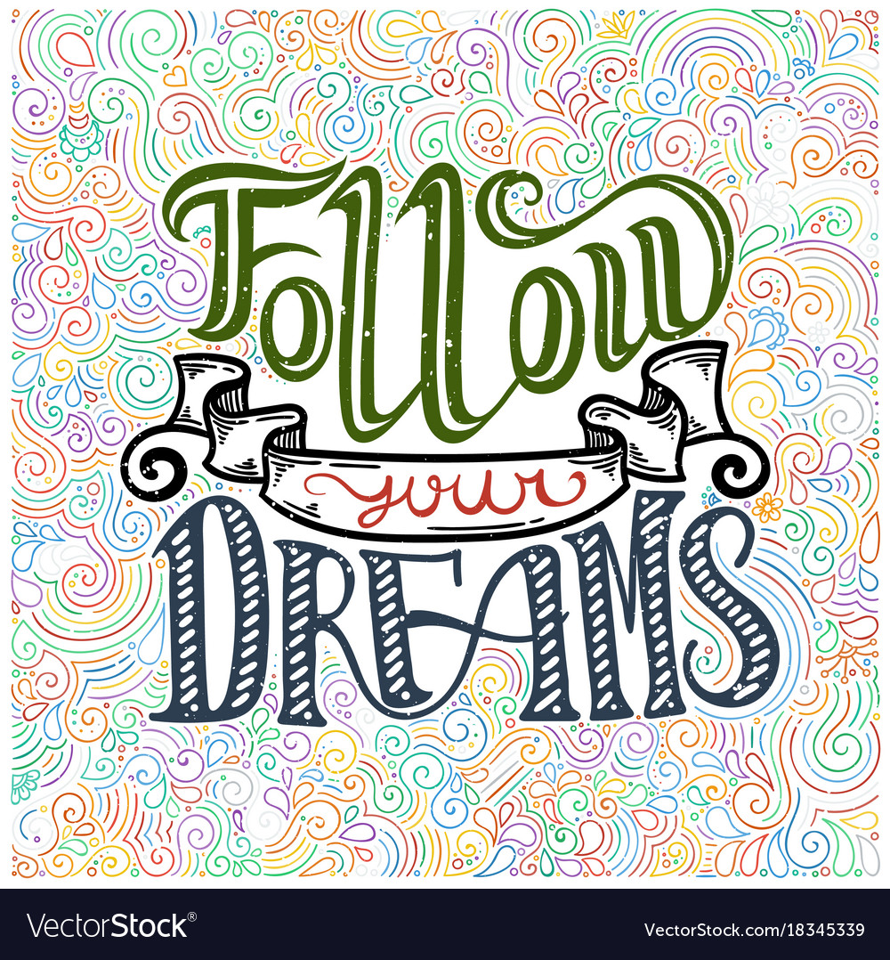 Hand drawn doodle inspirational quote Hand drawn doodle inspirational quote