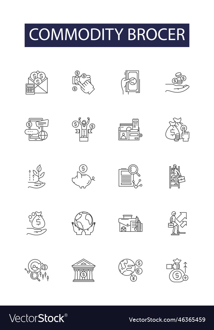 Commodity brocer line icons and signs