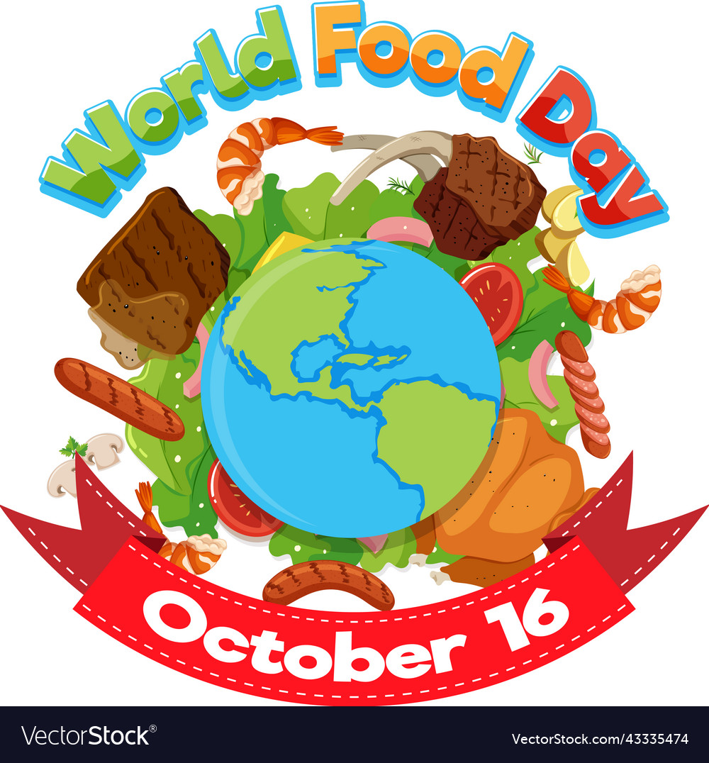 World Food Day Poster Design Royalty Free Vector Image