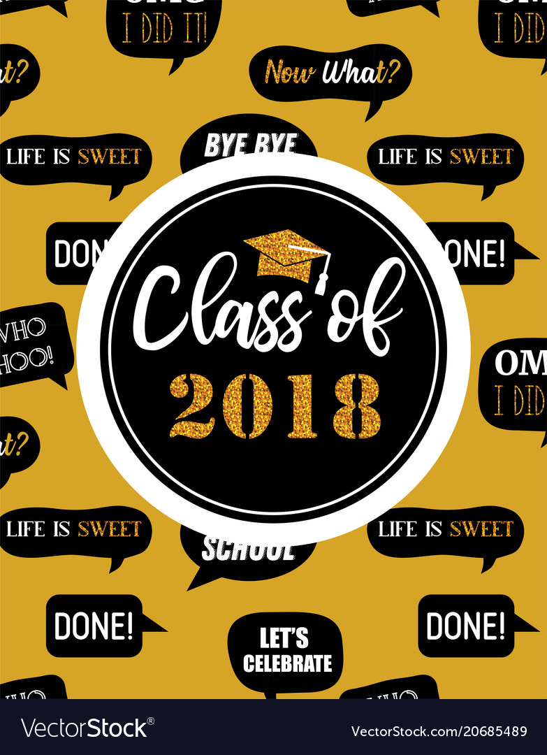 graduation class of 2018 party invitation poster vector image