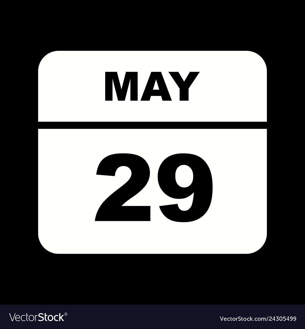 May 29th date on a single day calendar Royalty Free Vector