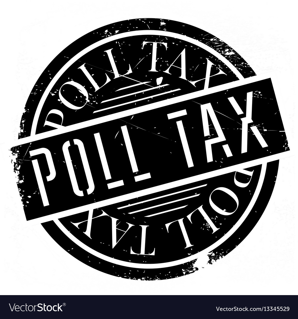 Poll tax rubber stamp Royalty Free Vector Image