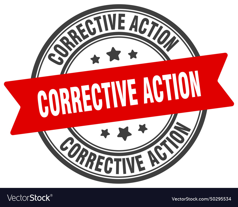 Corrective action stamp label Royalty Free Vector Image