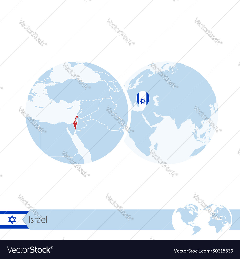 Israel on world globe with flag and regional map