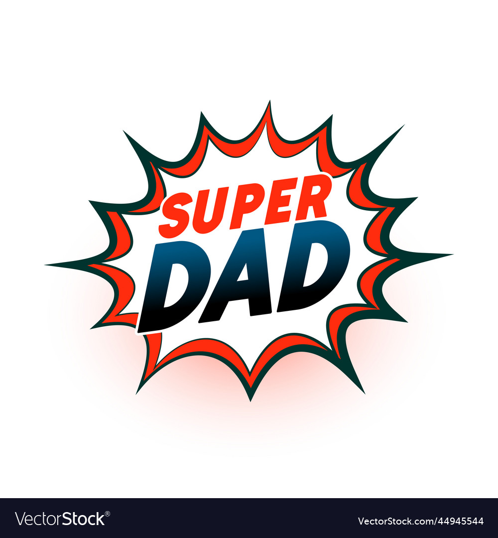 Super dad in comic style background Royalty Free Vector