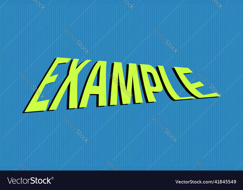 Example typography text design vector image Example typography text design