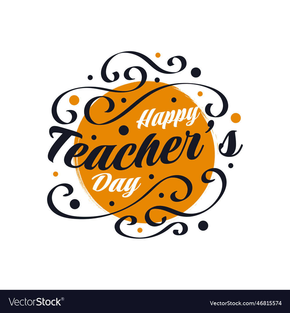 Happy teachers day lettering with doodle style Vector Image