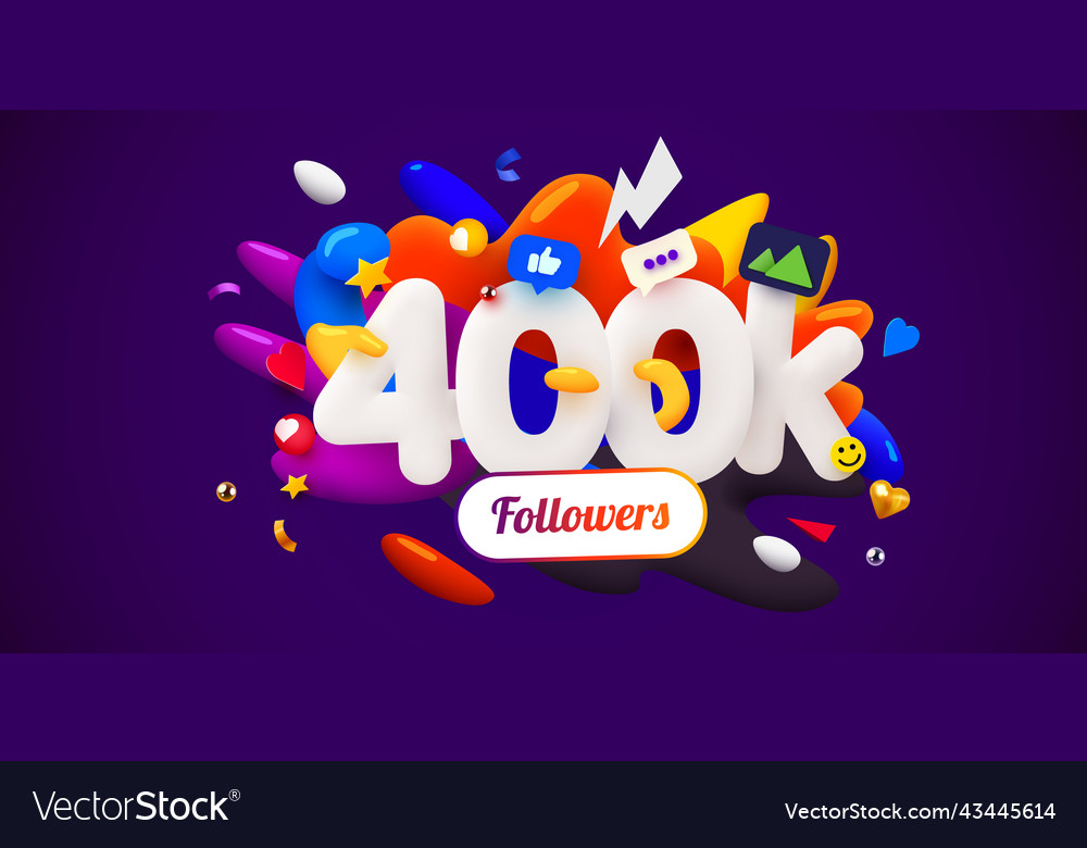 400k or 400000followers thank you social network