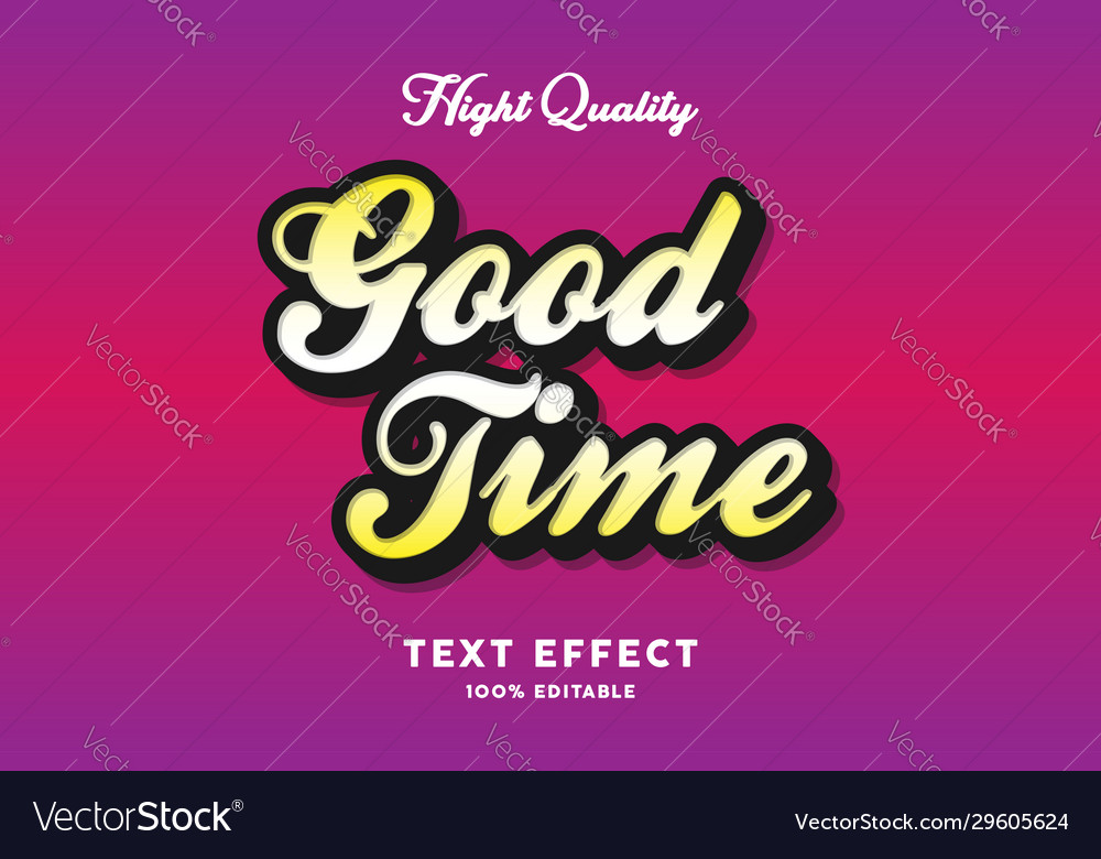Good time - text effect editable