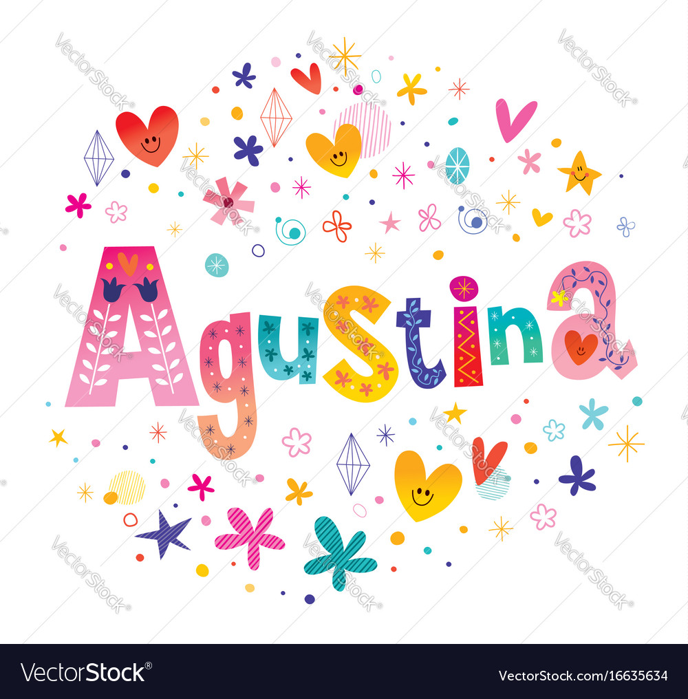 Agustina girls name Royalty Free Vector Image - VectorStock