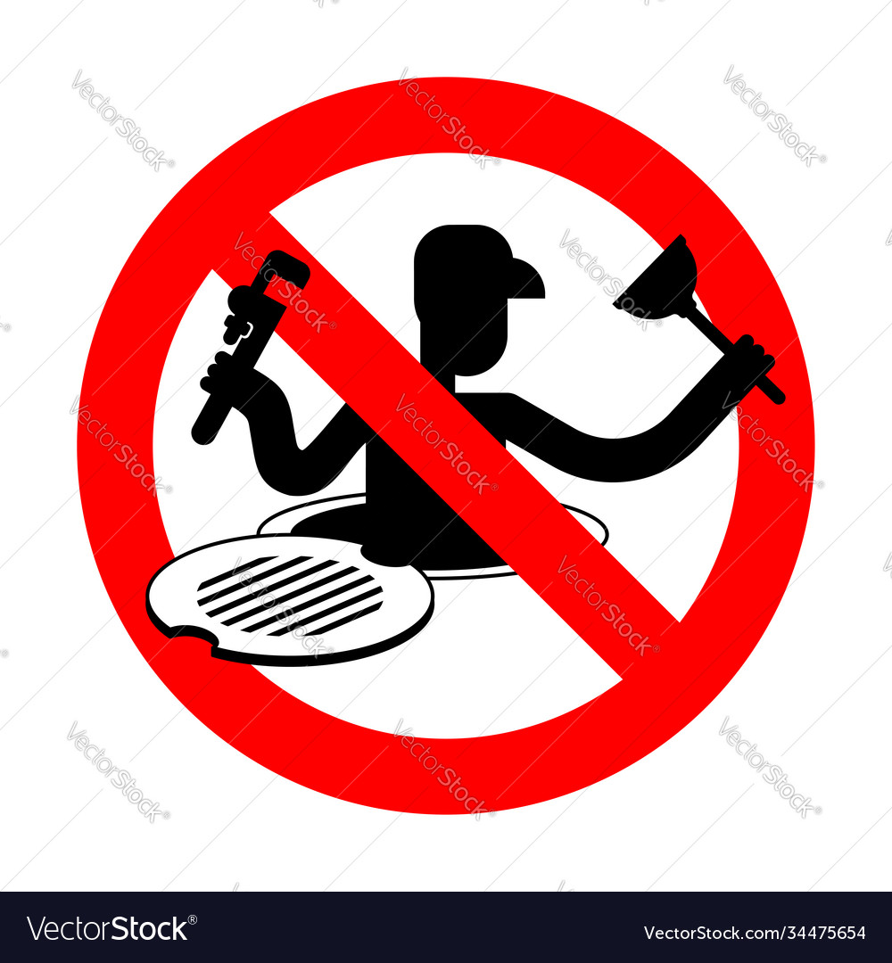 Stop Plumber - Sewer Access Forbidden