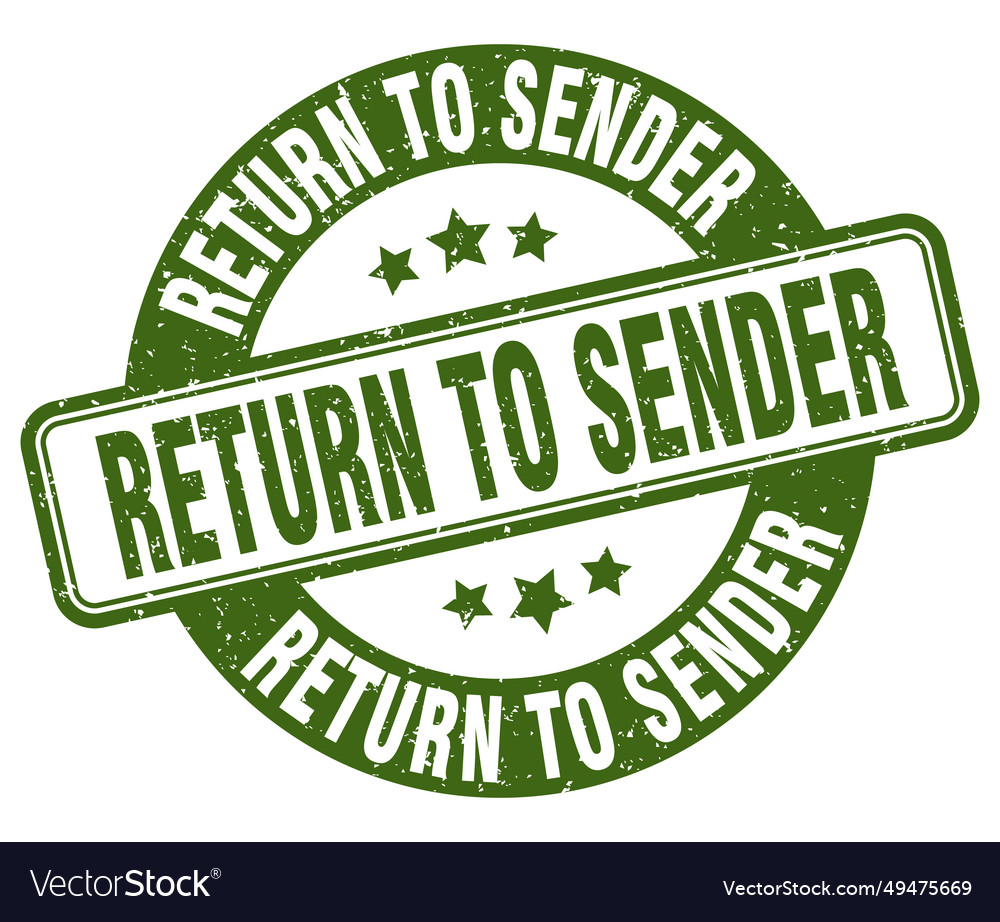 Return to sender stamp label Royalty Free Vector Image