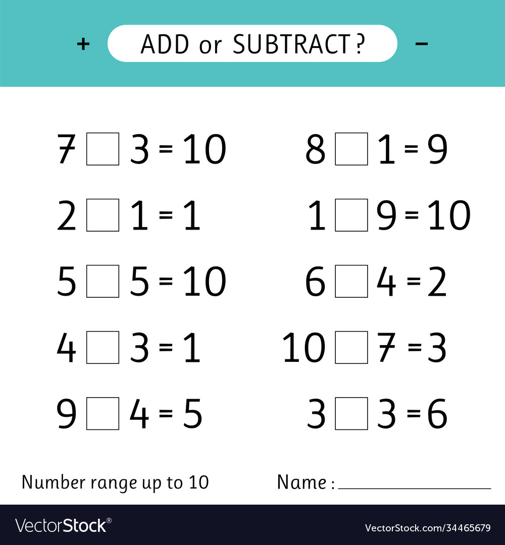 Add or subtract number range up to 10 worksheet Vector Image Add or subtract number range up to 10 worksheet