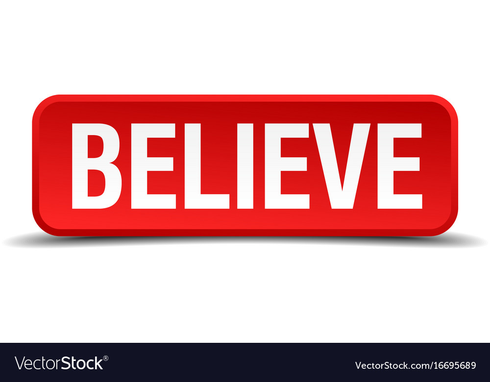 Believe red three-dimensional square button