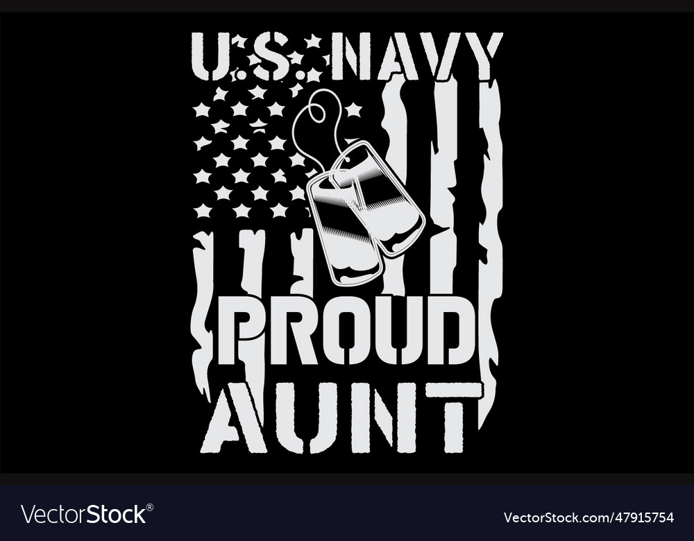 Us Navy Proud Aunt Royalty Free Vector Image Vectorstock