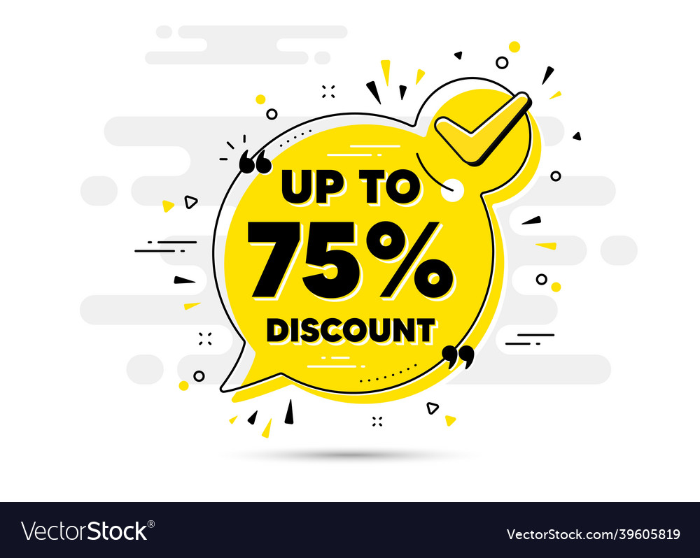 Up to 75 percent discount sale offer price sign