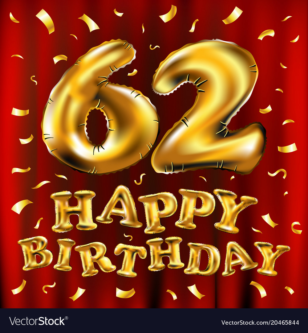 Happy birthday 62th celebration gold balloons