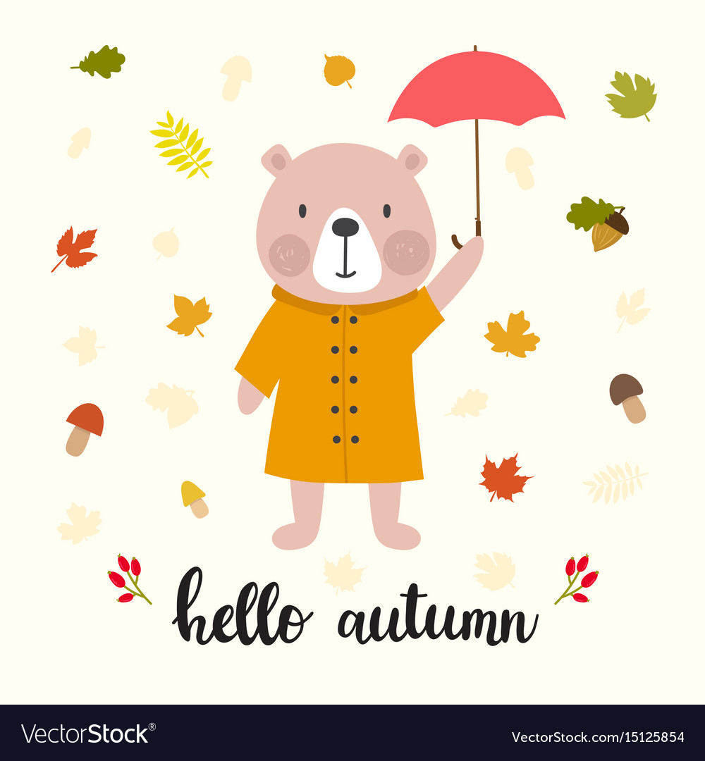 Cute bear with umbrella hello autumn funny