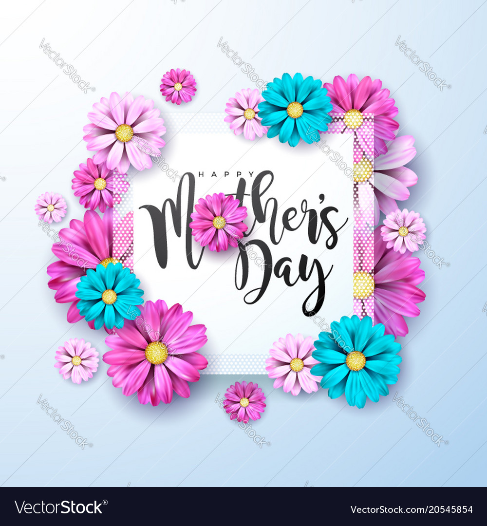happy mothers day greeting card with flower on vector image