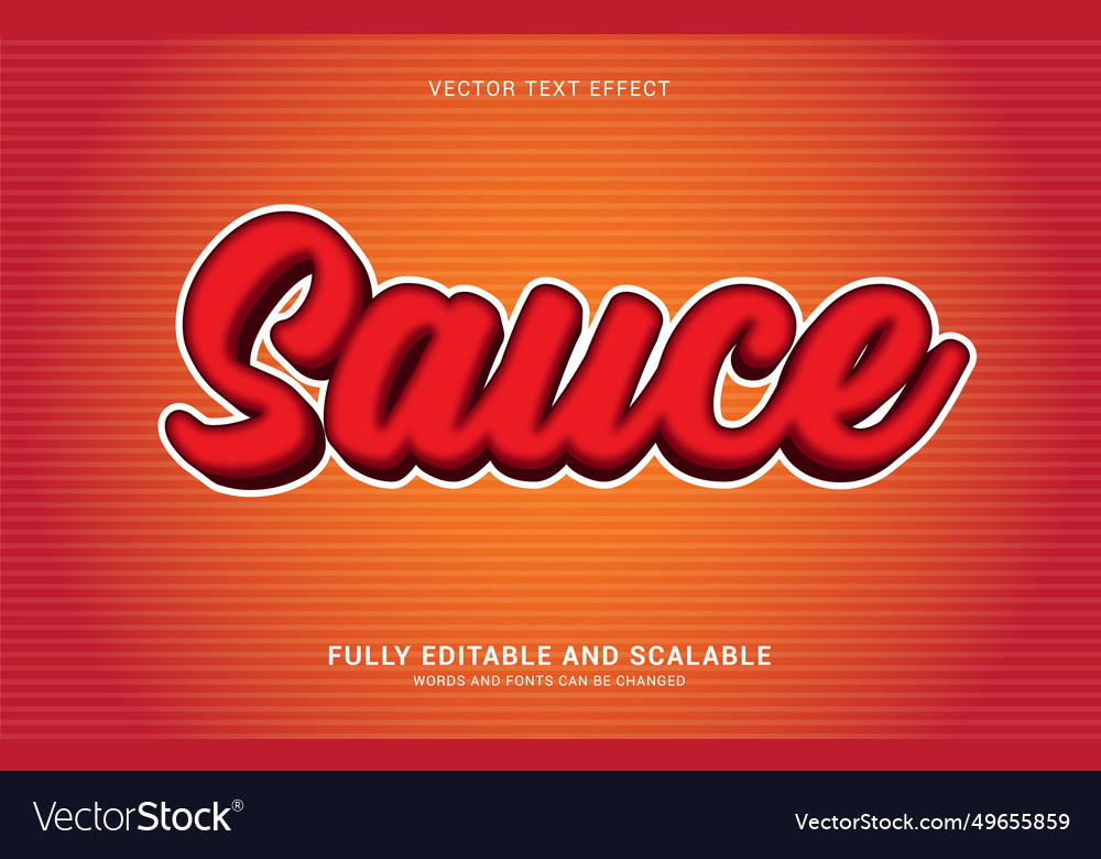 Editable text effect sauce style