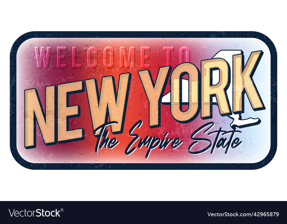 Welcome to new york vintage rusty metal sign