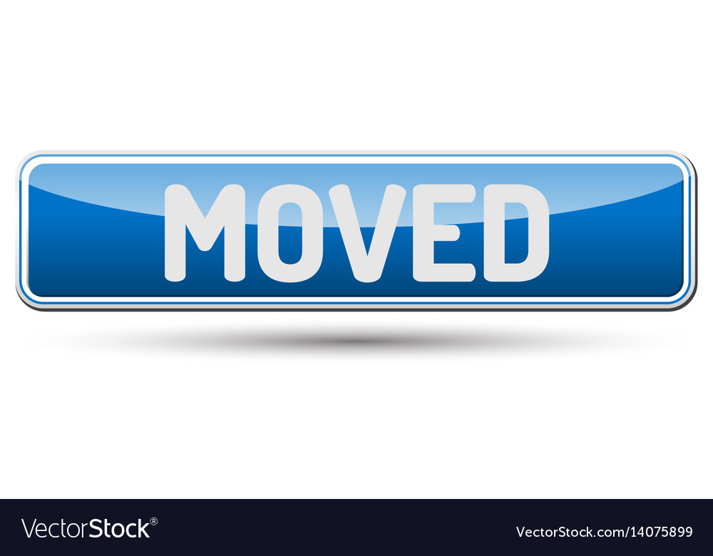 Moved - abstract beautiful button with text