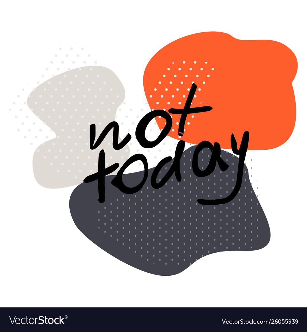 Nicht heute Handschrift vector image Nicht heute Handschrift
