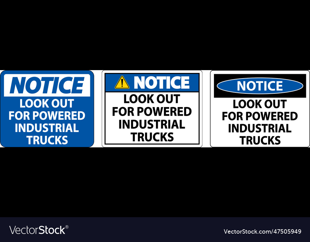 Notice look out for trucks sign on white