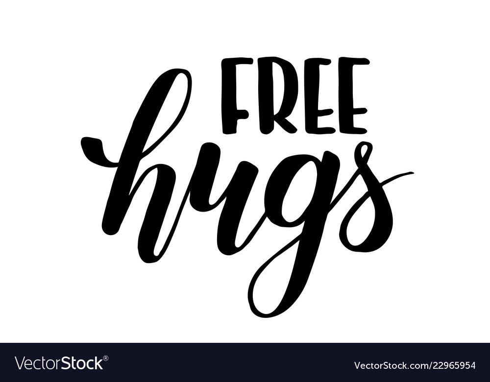 Free hugs brush calligraphy Royalty Free Vector Image