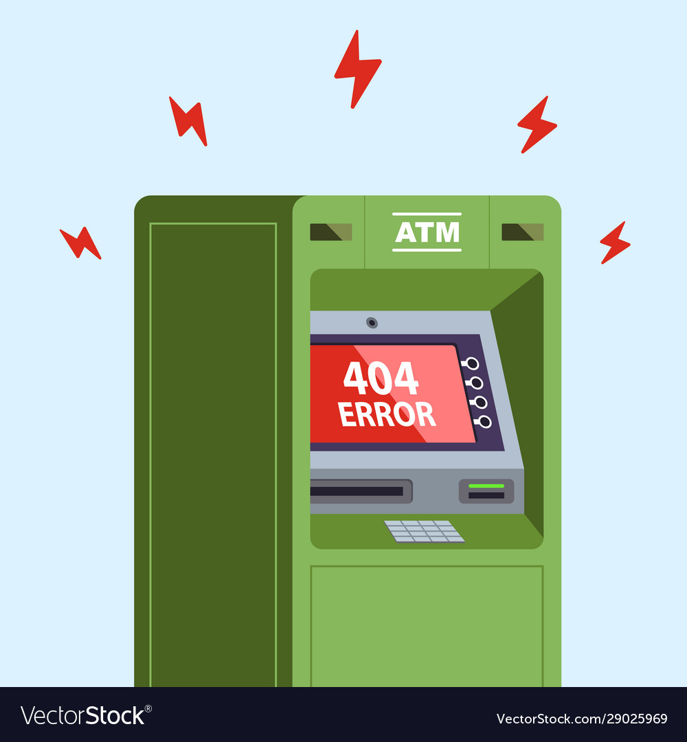 Atm stopped working error 404 on monitor Vector Image Atm stopped working error 404 on monitor