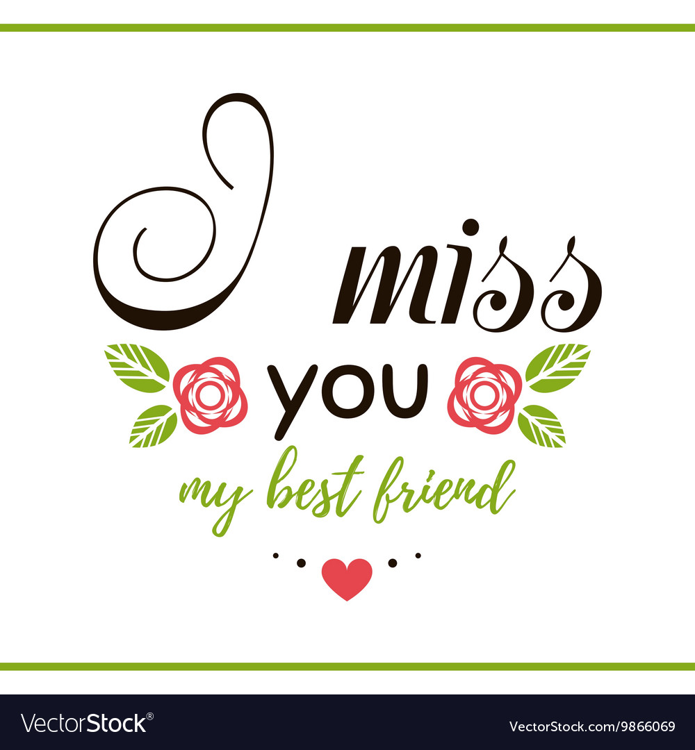 missing you my friend images