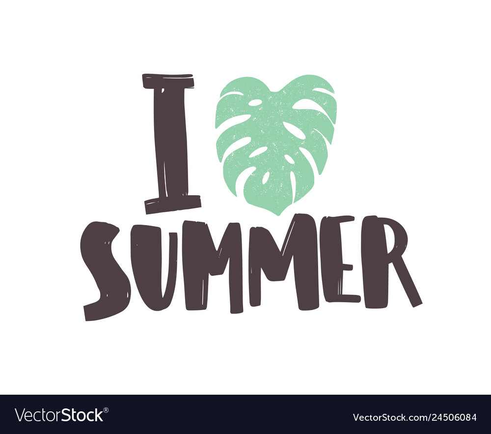 I love summer phrase written with creative funky