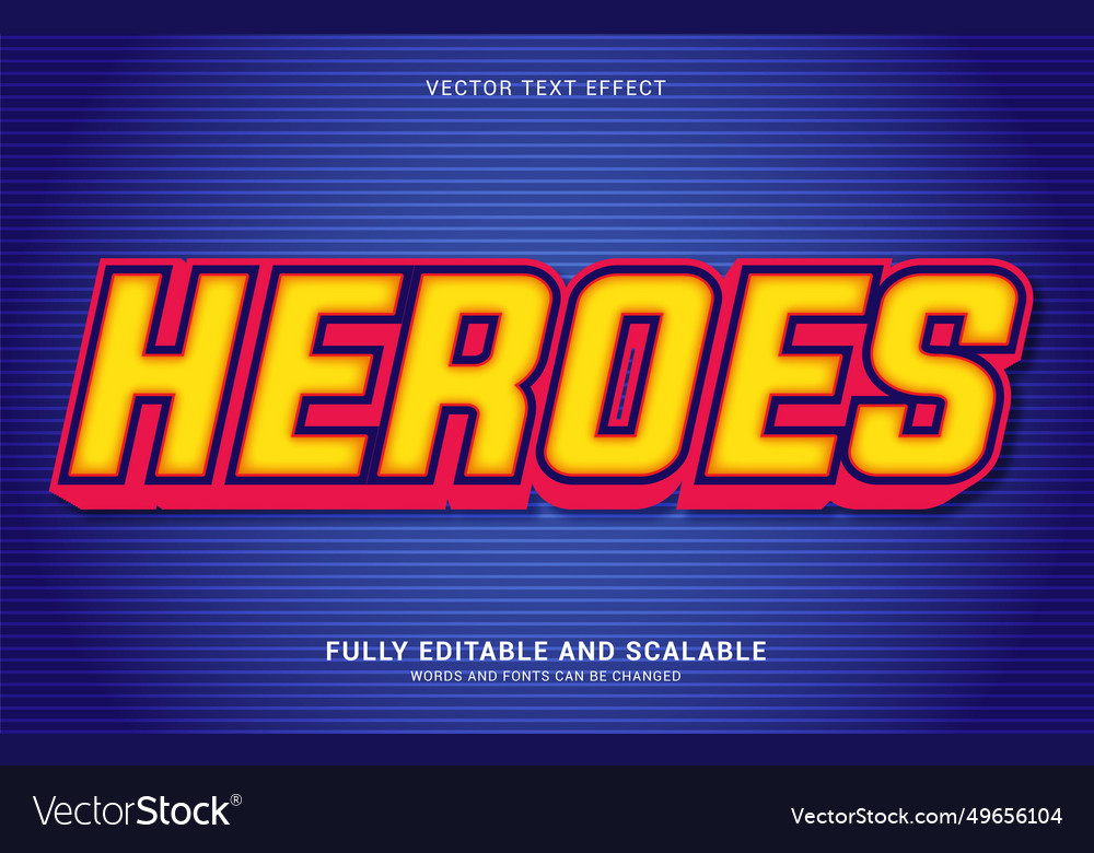 Editable text effect heroes style