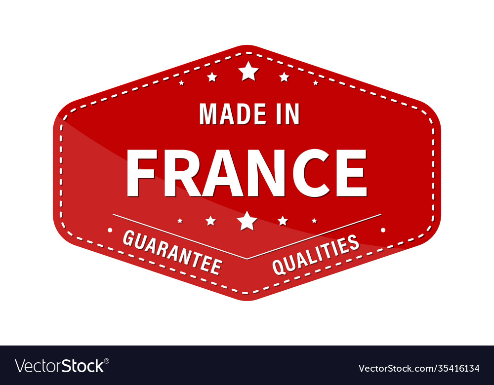 Made in france guarantee quality label sticker