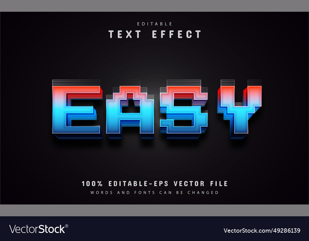 Easy pixel text effect editable vector image Easy pixel text effect editable