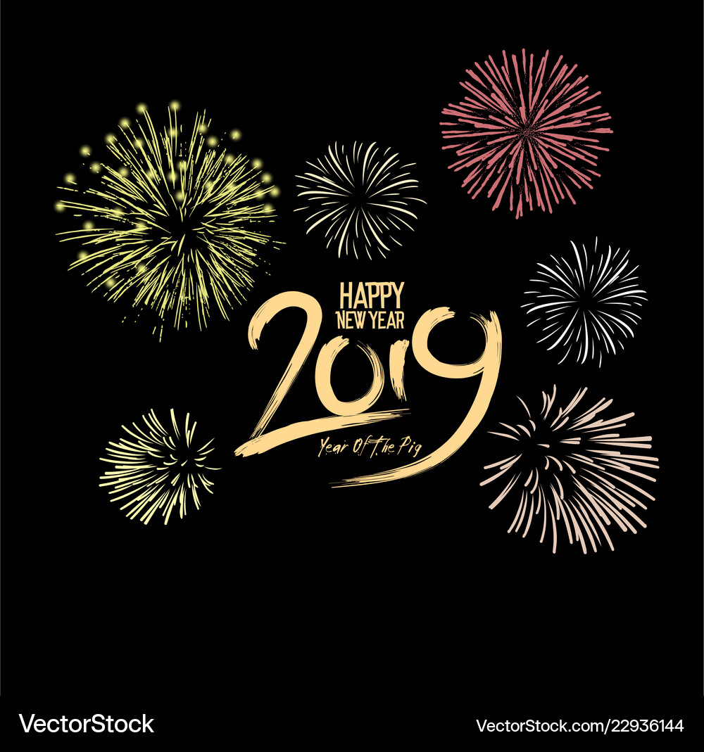 Happy New Year 19 With Fireworks Background Vector Image