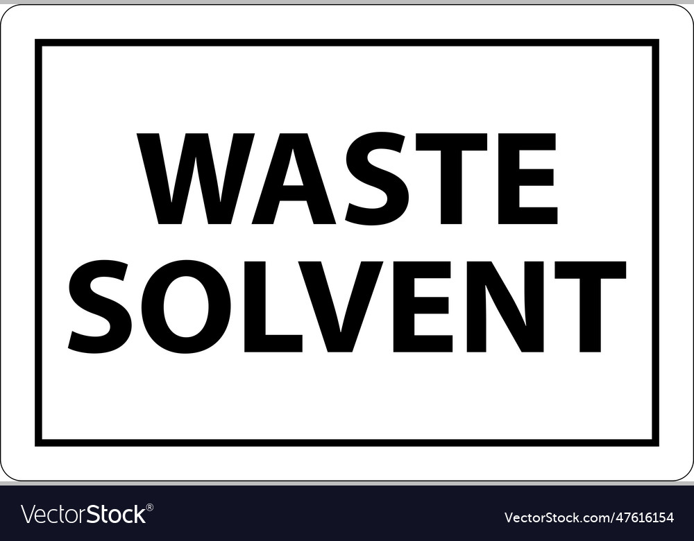 Danger waste solvent sign on white background Vector Image